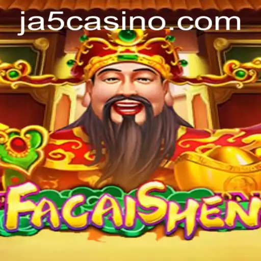 Discovering FaCaiShen: The Exhilarating Casino Game at JA5.COM