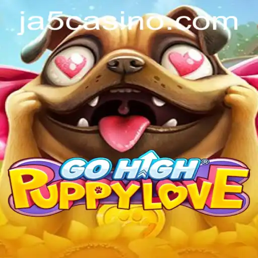 Exploring the Exciting World of GoHighPuppyLove: A Thrilling Journey at JA5.COM